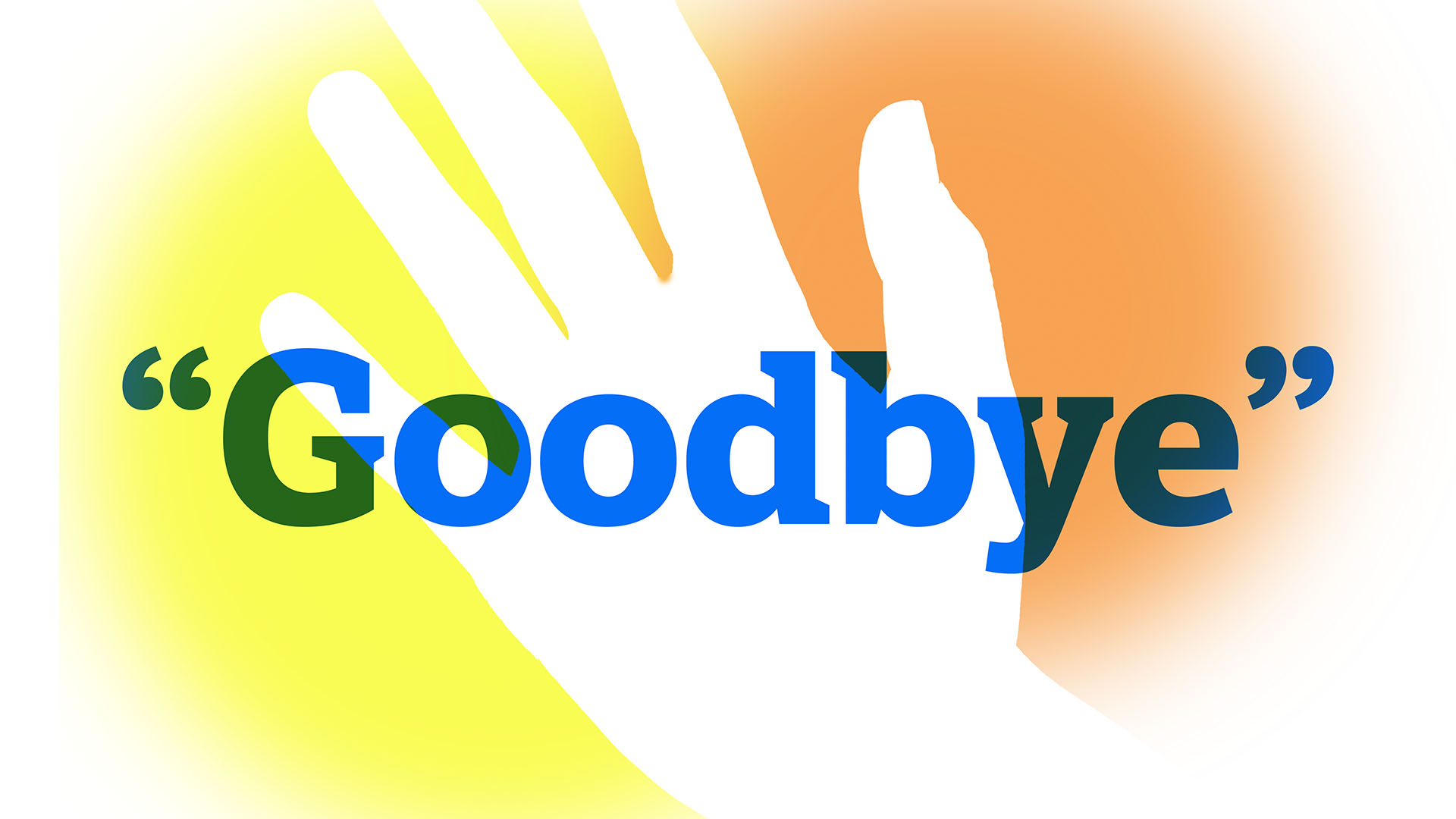 Adios, Adieu, And Cheerio: Why Do We Say "Goodbye?"
